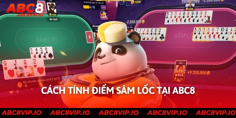 Cách tính điểm sâm lốc tại ABC8